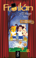 Froilán y El Mago