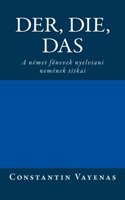 Der, Die, Das