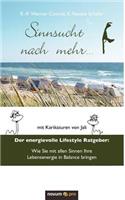 Sinnsucht Nach Mehr