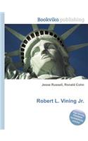 Robert L. Vining Jr.: (English)