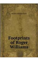 Footprints of Roger Williams: (English)