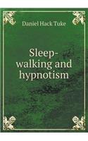 Sleep-walking and hypnotism: (English)