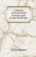 history of Switzerland County's part in the World War