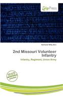 2nd Missouri Volunteer Infantry
