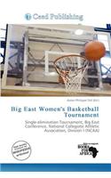 Big East Women's Basketball Tournament