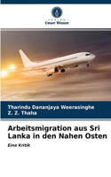 Arbeitsmigration aus Sri Lanka in den Nahen Osten