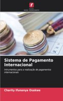 Sistema de Pagamento Internacional