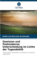 Gewissen und Postmoderne