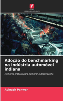 Adoção do benchmarking na indústria automóvel indiana