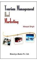 TOURISM MANAGEMENT AND MARKETING (Set Of Two Volumes)