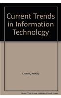 Current Trends in Information Technology