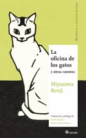 LA OFICINA DE LOS GATOS: Y OTROS CUENTOS