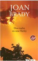 Dios Vuelve En Una Harley