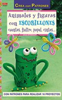 ANIMALES Y FIGURAS CON ESCOBILLONES [Paperback] [Jan 01, 2013] Ritterhoff, Anja