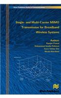 Single- And Multi-Carrier Mimo Transmission for Broadband Wireless Systems