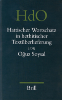 Hattischer Wortschatz in Hethitischer Textüberlieferung