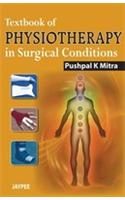 Textbook of Physiotherapy in Surgical Conditions