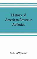 History of American amateur athletics