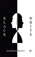 Black and White