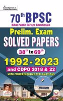 BPSC 70th Yearwise & Topicwise Solved Papers 1992 To 2023 PYQs with Detailed Explanations (English Medium) (4557)