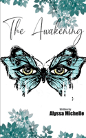 Awakening