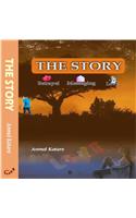 The Story  Betrayel, Messaging & Love