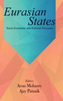 Eurasian States Socio-Economic and Political Processes