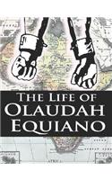 The Life of Olaudah Equiano