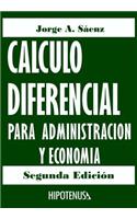 Calculo Diferencial Para Administracion y Economia