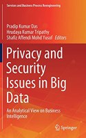 Privacy and Security Issues in Big Data