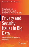 Privacy and Security Issues in Big Data