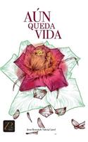 Aun Queda Vida