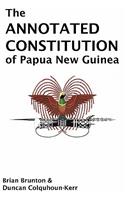 Annotated Constitution of Papua New Guinea
