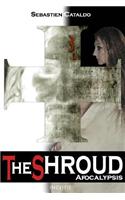 The Shroud: Apocalypsis