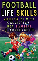 Football Life Skills