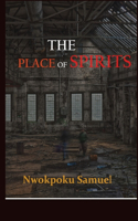 Place Of Spirits