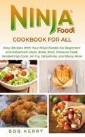 Ninja Foodi Cookbook For All