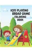 Kids Playing Broad Game Coloring Book