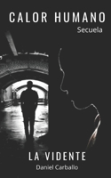 Calor Humano Secuela