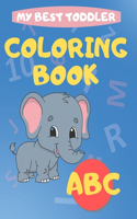 My Best Toddler Coloring Book abc