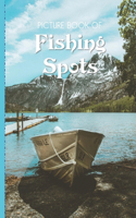 Picture Book Of Fishing Spots