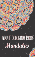 Adult Coloring Book - Mandalas