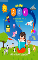 My First ABC: Beginners Easy Learning