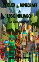 Roblox & Minecraft & Lego Ninjago And More Characters Coloring book