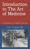 Introduction to The Art of Medicine