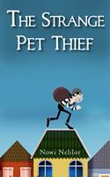 The Strange Pet Thief