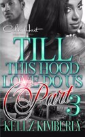 Till This Hood Love Do Us Part 3