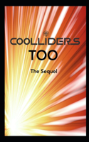 Coolliders Too