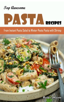 Top Awesome Pasta Recipes