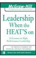 Leadership When the Heat's On